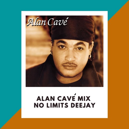 NO LIMITS DEEJAY || ALAN CAVÉ MIX