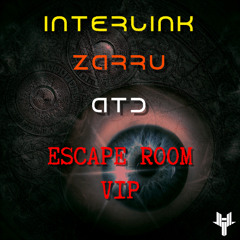 INTERLINK, ZARRU & A.T.D. - Escape Room VIP