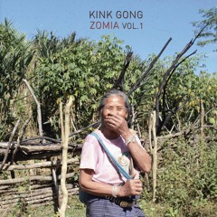 Kink Gong - KHMU MIAO QIANG (from Zomia VOl.1 LP)