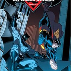 Get EBOOK 📨 Superman/Batman Omnibus 1 by Dan Abnett,Alan Burnett,Geoff Johns,Marc Gu