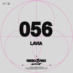 RESOMIX 056: Lavia