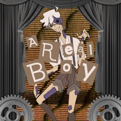 [VOCALOID Original] A Real Boy feat. DEX