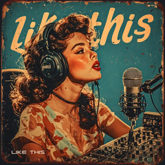 Like This (New Soul Mix)