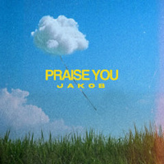 Praise You