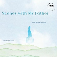 Past Present Reprise - Scenes with My Father (Original Soundtrack)