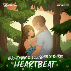 Ellesdee & Two-Toner & S-TRIX - Heartbeat (Raw Mix)