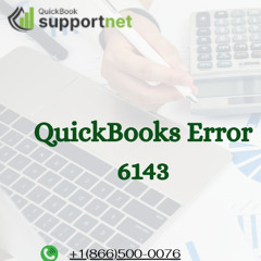 QuickBooks Error 6143_ Causes, Fixes & Expert Support