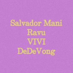VIVI & Salvador Mani - LooK in My Eyes (feat. DeDe Vong & Ravu)