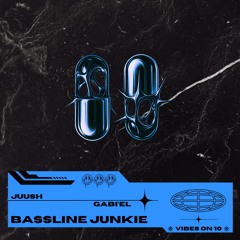 Bassline Junkie [FREE DOWNLOAD]