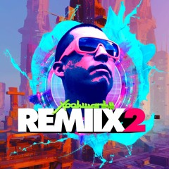 Xookwankii Remiix vo.2