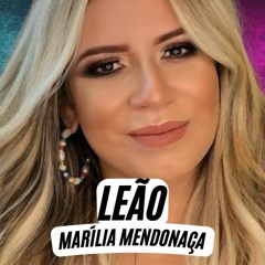 VS - LEÃO - Marilia Mendonça