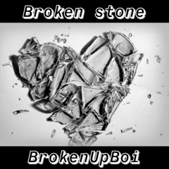 Broken Stone