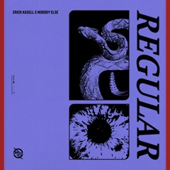 Erick Kasell x Nobody Else - Regular