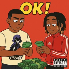 Ok! Ft. Cbizz