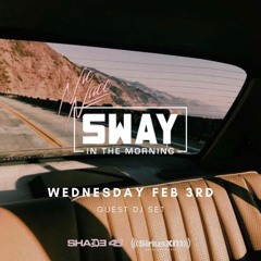 NicNacc Sway In The Morning Mix