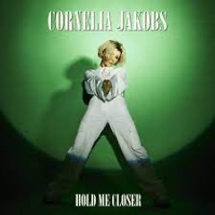 Cornelia Jakobs - Hold Me Closer (TEUCHLR Remix)