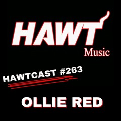 HAWTCAST 263 - OLLIE RED