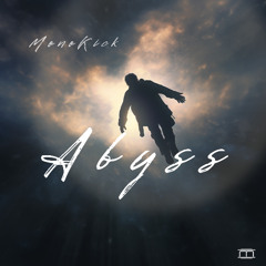 MonoKick - Abyss