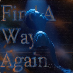 Find A Way (Again)