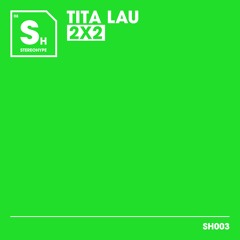 Tita Lau - 2x2