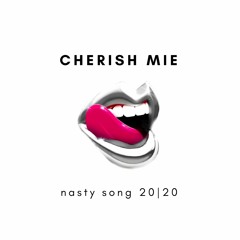 Nasty Song 2020