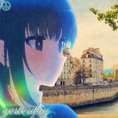 Yesterday (Prod. SX)