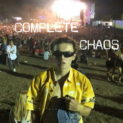 COMPLETE CHAOS
