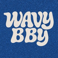 WAVY BBY