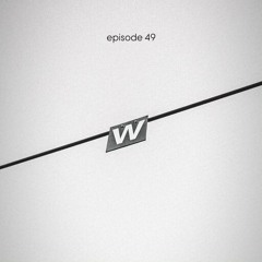 W _ Edit - Episode 49
