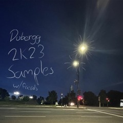2k23 New Year Samples! (w/friends)