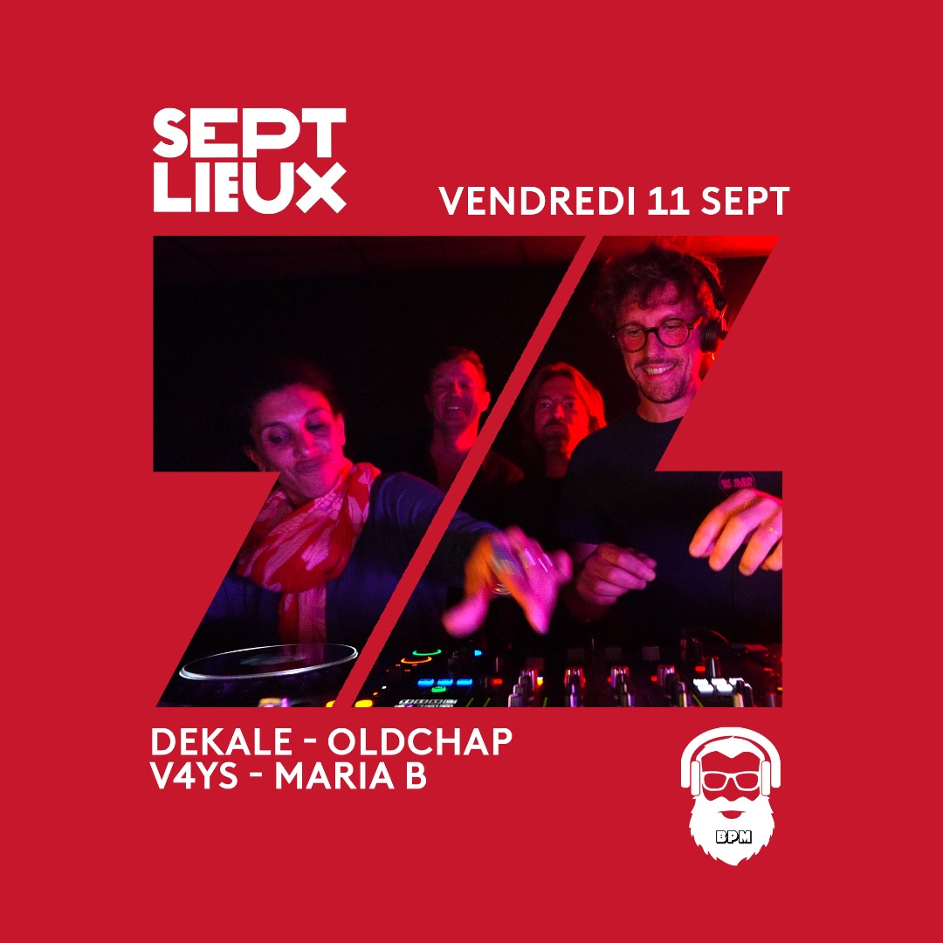 Collectif BPM • Sept Lieux (Versailles) / Septembre 26 episode artwork