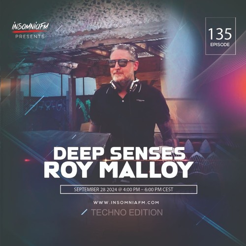 Deep Senses 135 - Roy Malloy (Techno Edition) [September 2024]