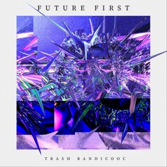 FUTURE FIRST