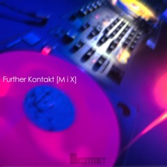 Further Kontakt [M i X]