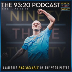THE 93:20 REVIEW:- THE MASTERS (EXCERPT)