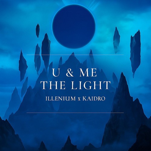 U & Me x The Light (Rodrigo HO Mashup) Illenium, Sasha Alex Sloan x Kaidro