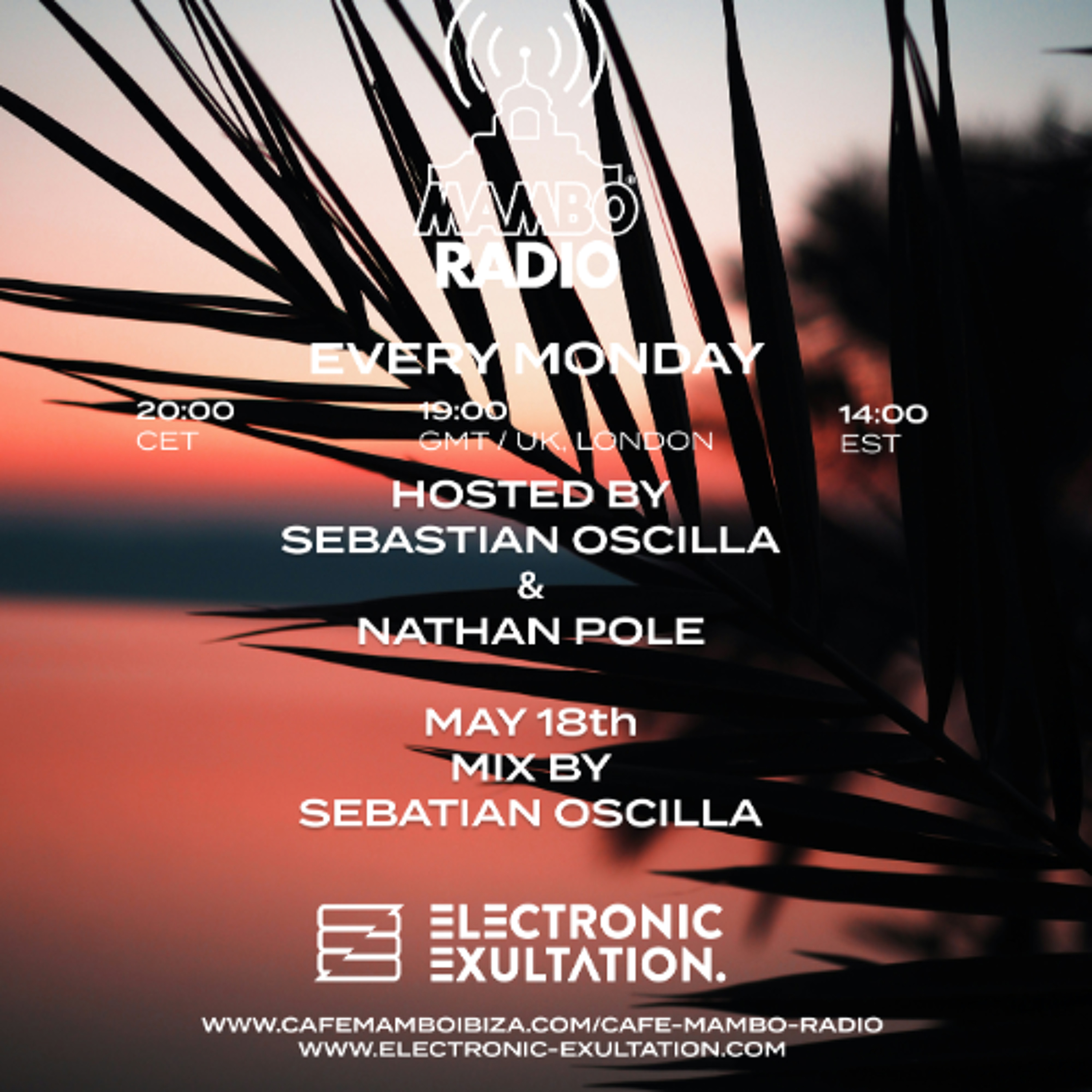 Electronic Exultation - Cafe Mambo Radio 18-05 -2026 / Mixed By Sebastian Oscilla episode artwork