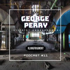 Klangfragment Podcast #11 - George Perry