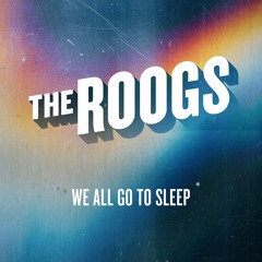 We All Go To Sleep