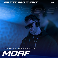 OCTAINE 001 GUEST MIX: MORF