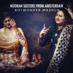 Nooran Sisters From Amsterdam [BOYWONDER] | Patakha Guddi
