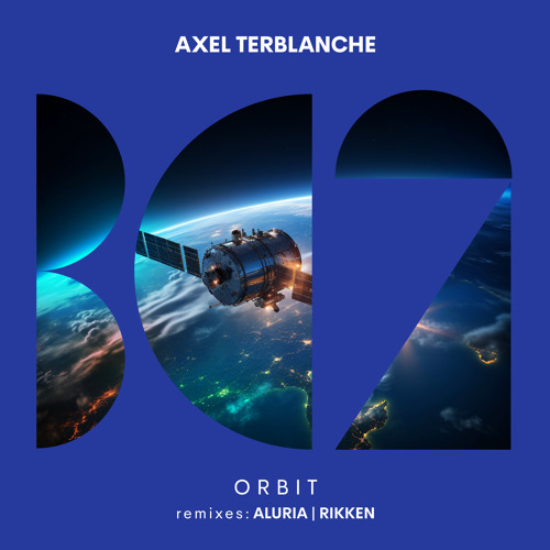 Axel Terblanche - Orbit (ALURIA Remix)