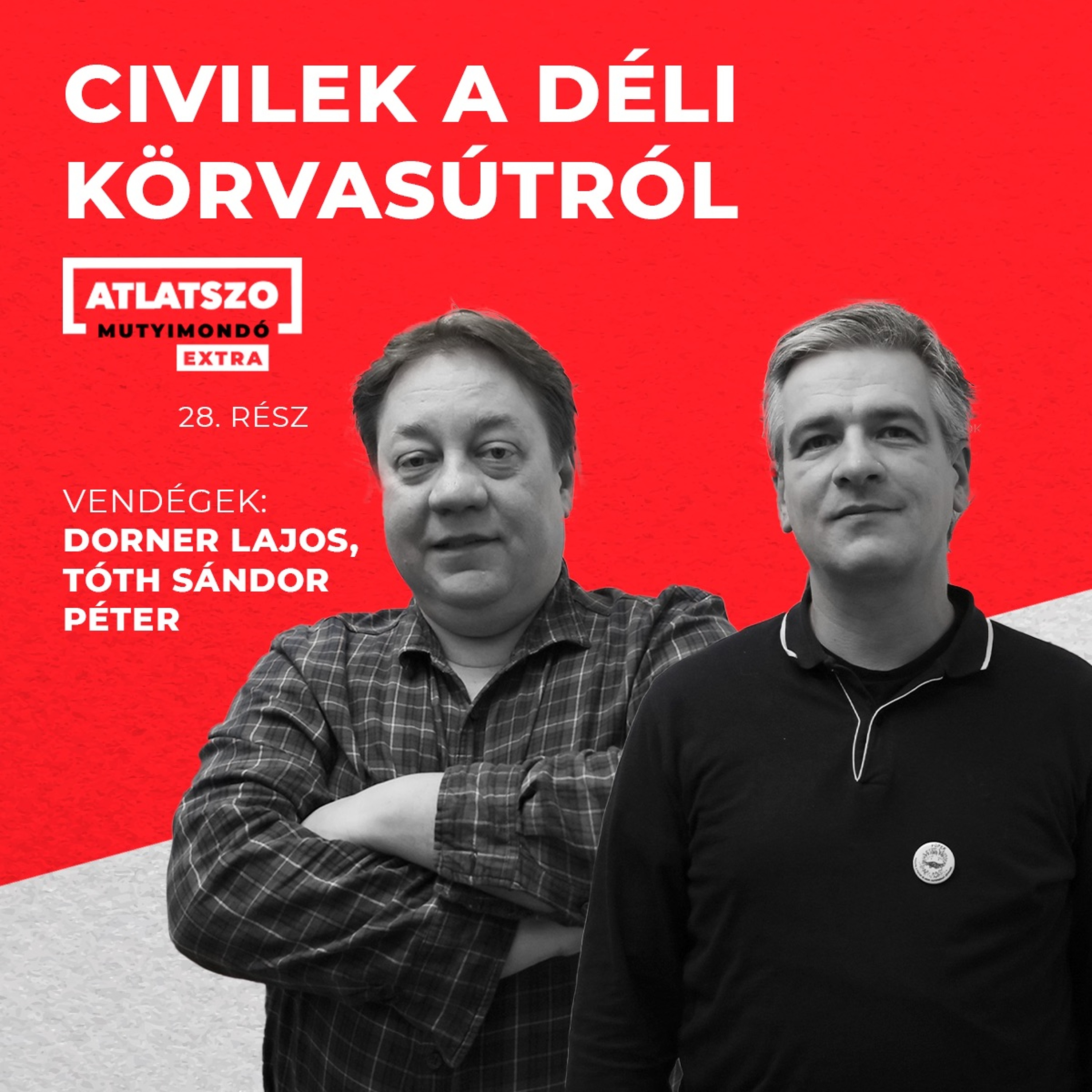 Átlátszó Mutyimondó Extra, Ep.28 – Civilek a Déli Körvasútról