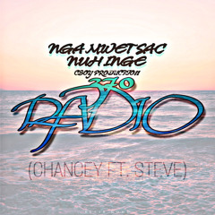 NGA MWET SAC NUH INGE (CHANCEY FT. STEVE)