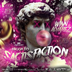 SACTISFACTION VOL 3.0 (WINN ALVAREZ DJ)