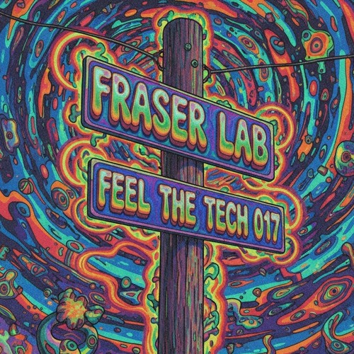 FRASER LAB: FEEL THE TECH 017