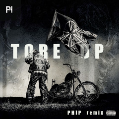 Don Toliver - TORE UP (PHIP remix)