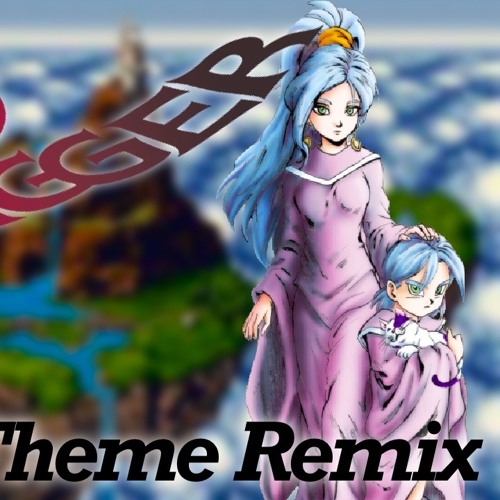 Schala's Theme Remix [Chrono Trigger]