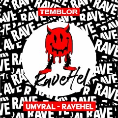 PREMIERE: Umvral - Ravehel (Priorato (MX) Remix) [Temblor]