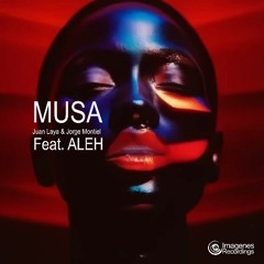 Musa (Mix 2 Instrumental) - Jorge Montiel & Juan Laya Feat. ALEH (Out 18th July)